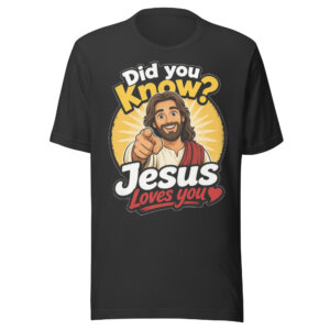 Jesus Loves You Front Tee